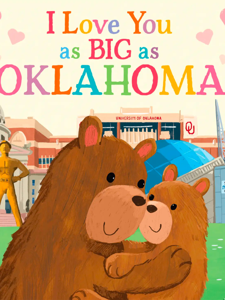 I Love You as Big as Oklahoma