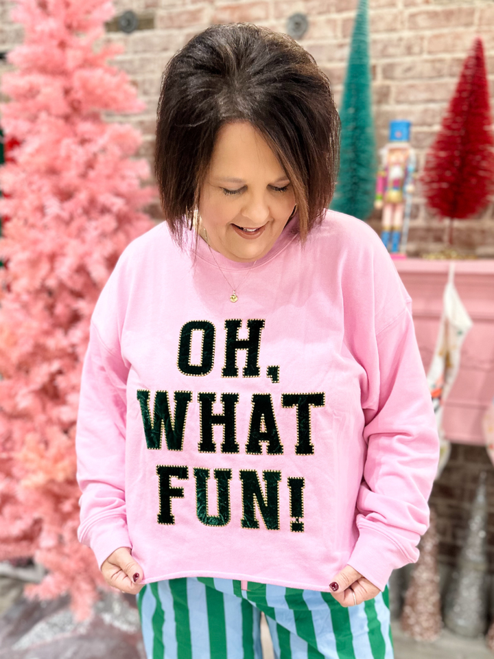 Oh What Fun Sweatshirt
