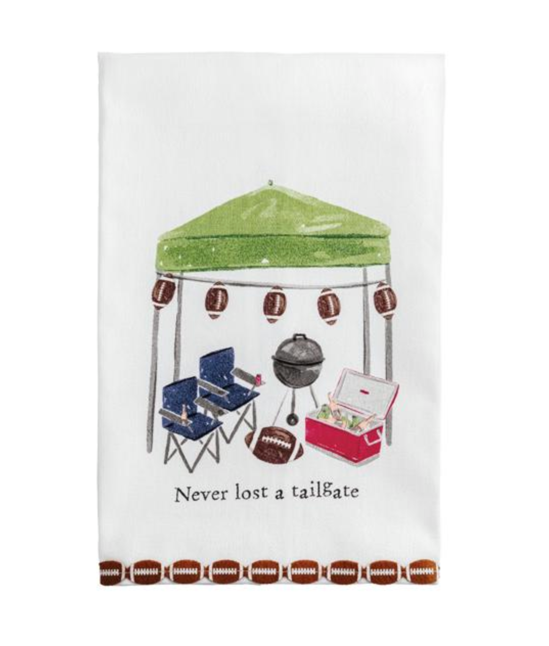 Tailgate Towel - Never Lost a Tailgate