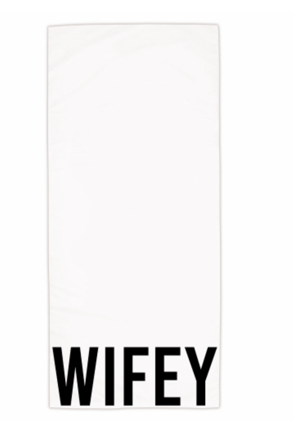Towel - Wifey